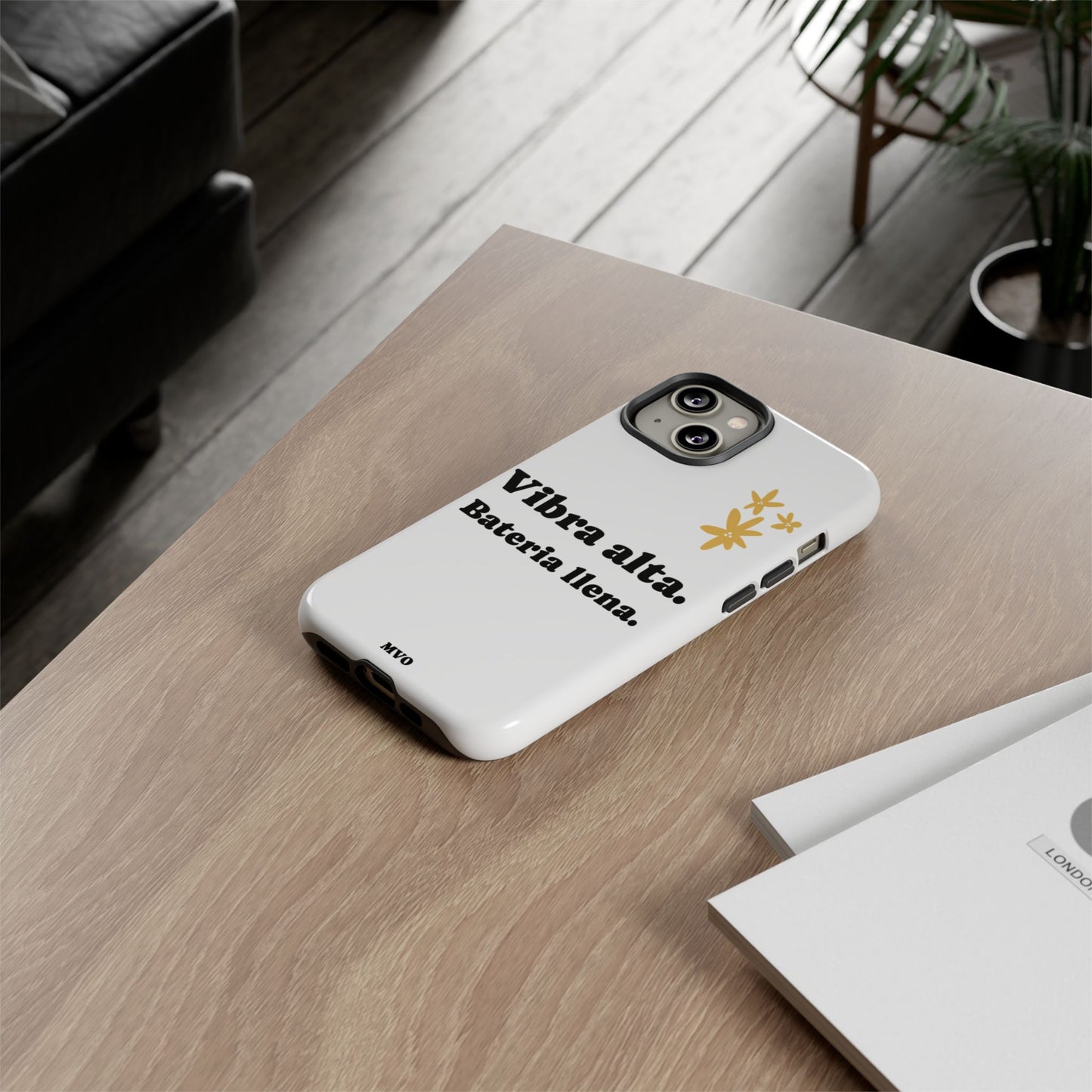 Vibra alta, Bateria llena | Phone Case