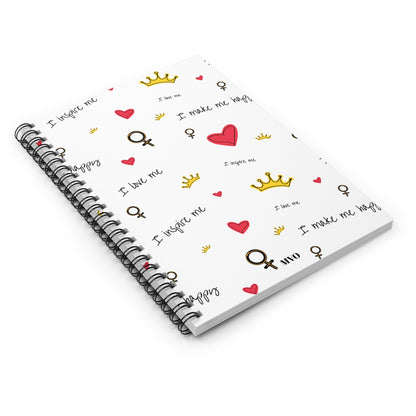 I Inspire Me, I Make Me Happy | Spiral Notebook