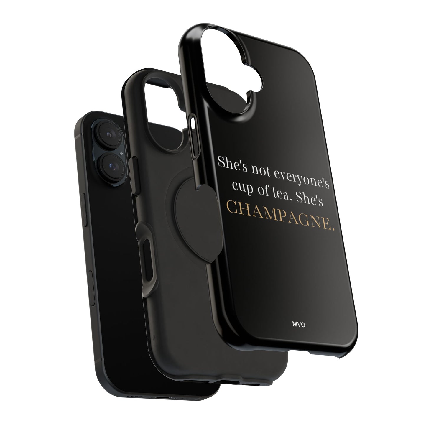She's not everyone's cup of tea, she's champagne. | Impact-Resistant Phone Case