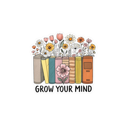 Grow Your Mind Sticker