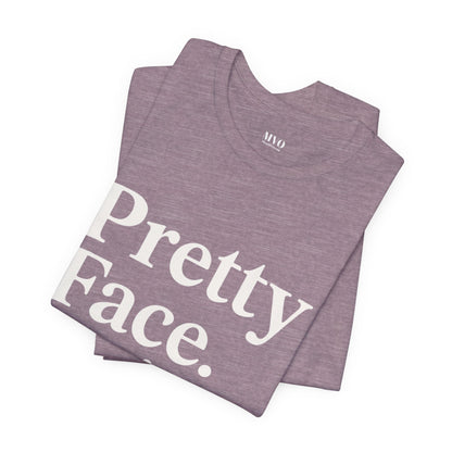 Pretty Face. Business Brain. | Unisex Short Sleeve Tee