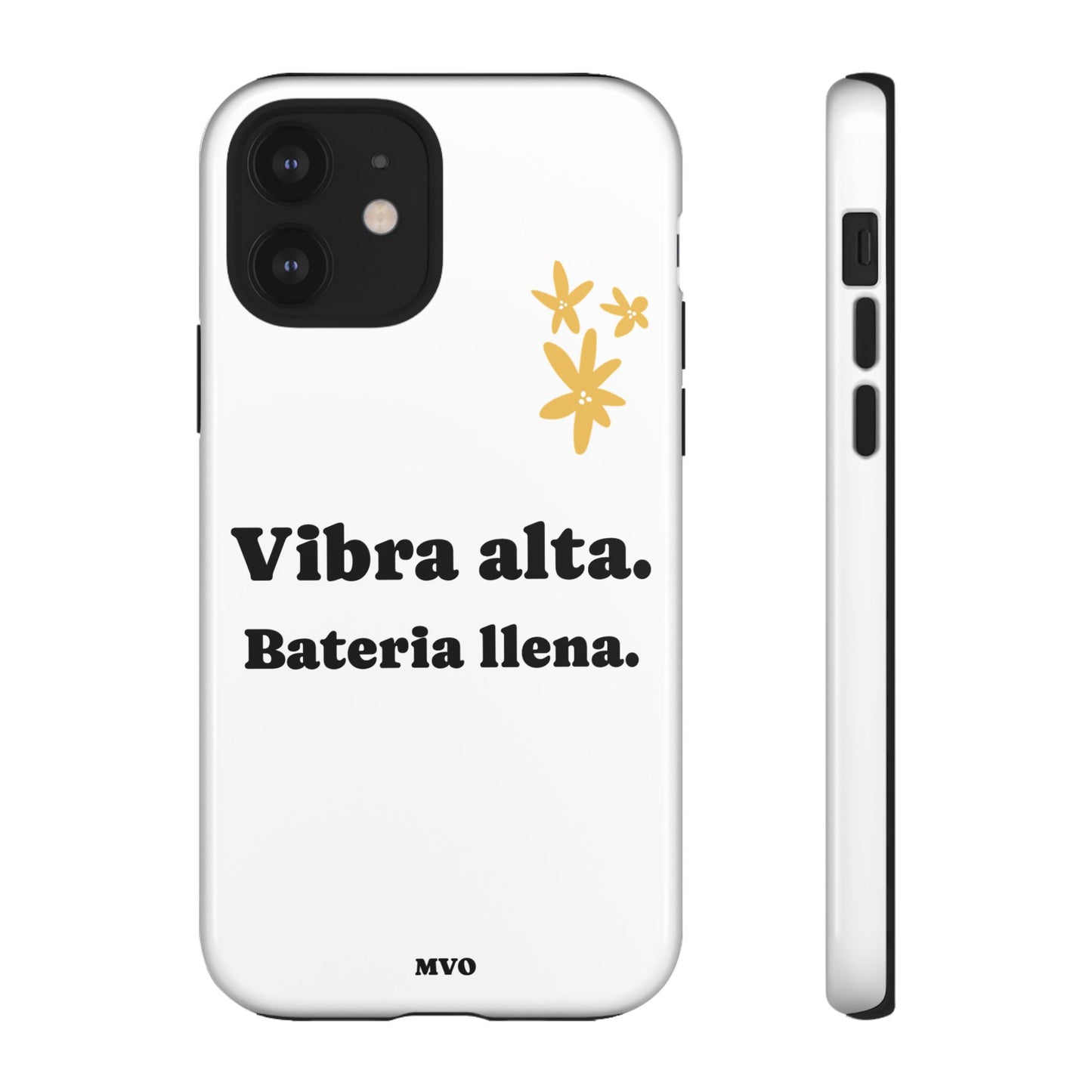 Vibra alta, Bateria llena | Phone Case