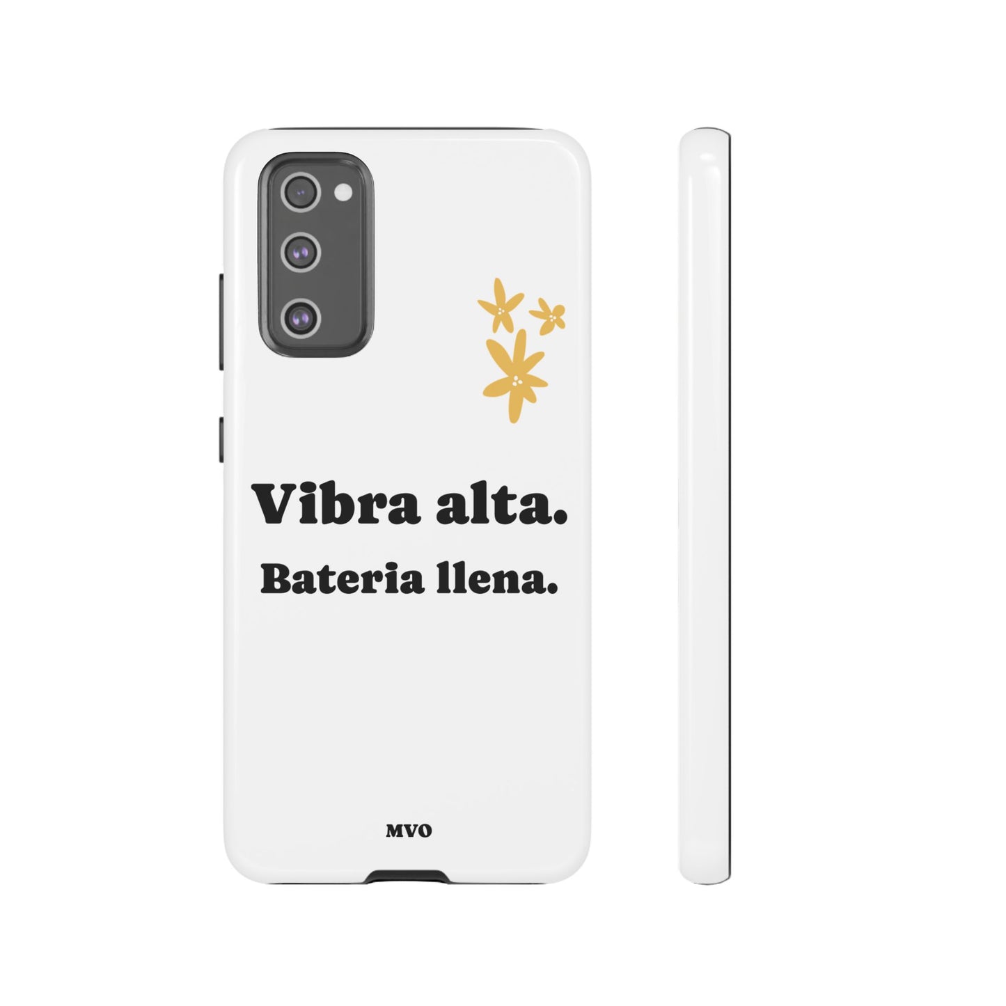 Vibra alta, Bateria llena | Phone Case