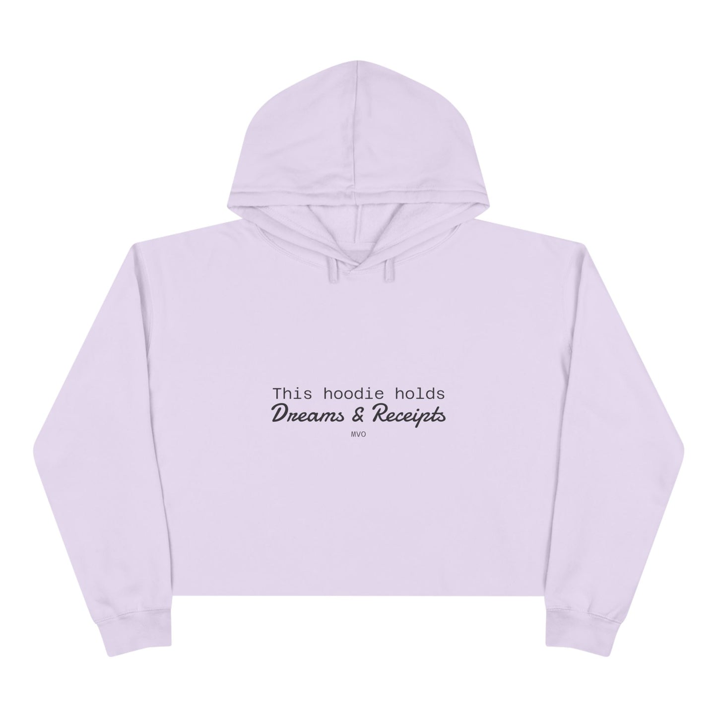 Dreams & Receipts |  Crop Hoodie