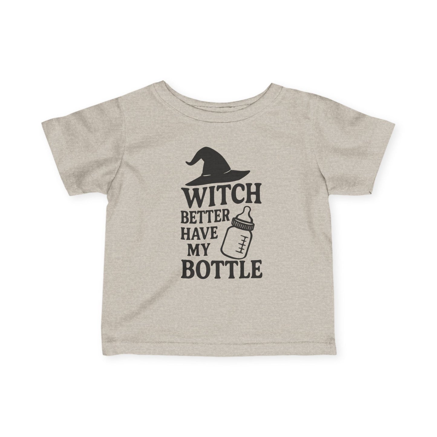 Witch Better Have My Bottle | Baby Halloween Tee