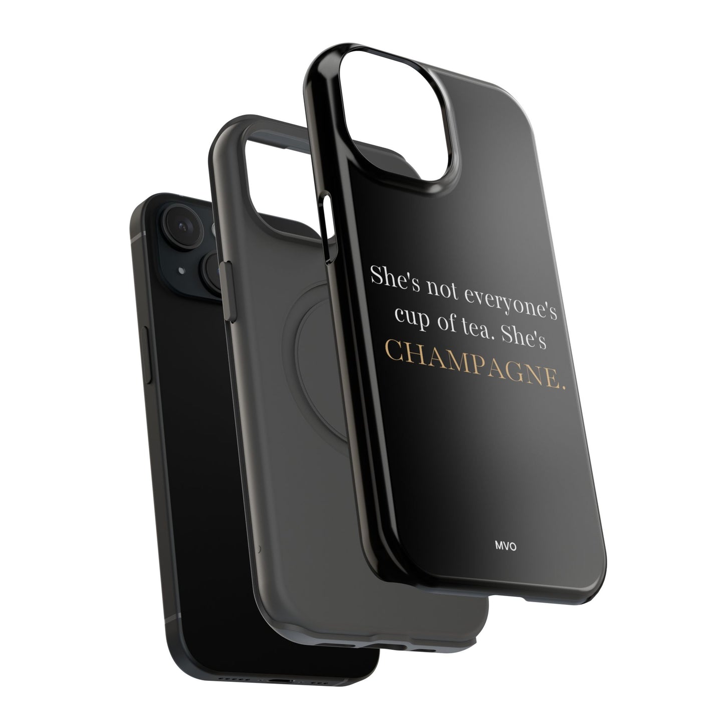 She's not everyone's cup of tea, she's champagne. | Impact-Resistant Phone Case