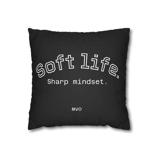Soft Life, Sharp Mindset |  Chic Faux Suede Pillowcase