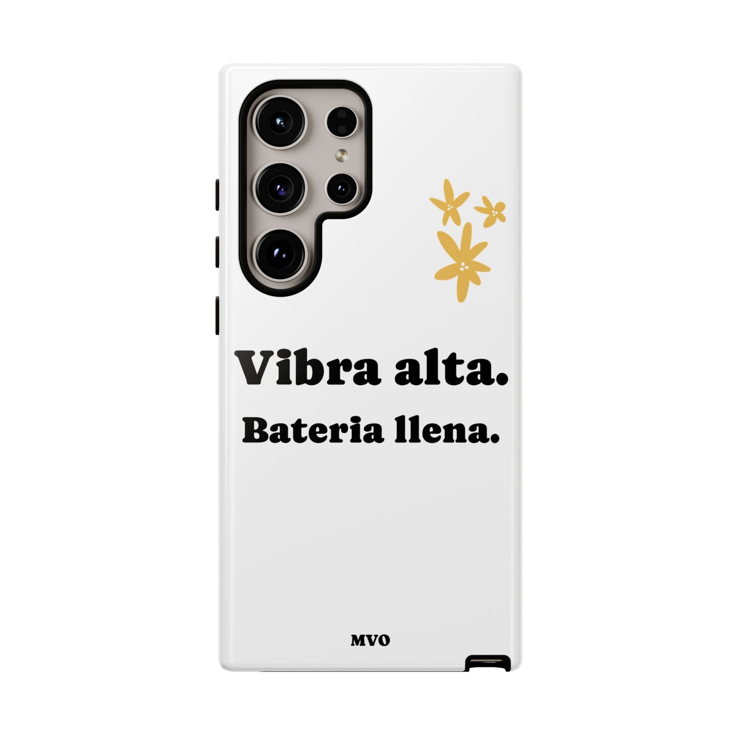 Vibra alta, Bateria llena | Phone Case