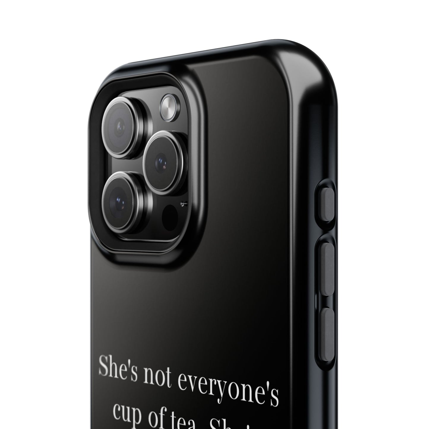 She's not everyone's cup of tea, she's champagne. | Impact-Resistant Phone Case