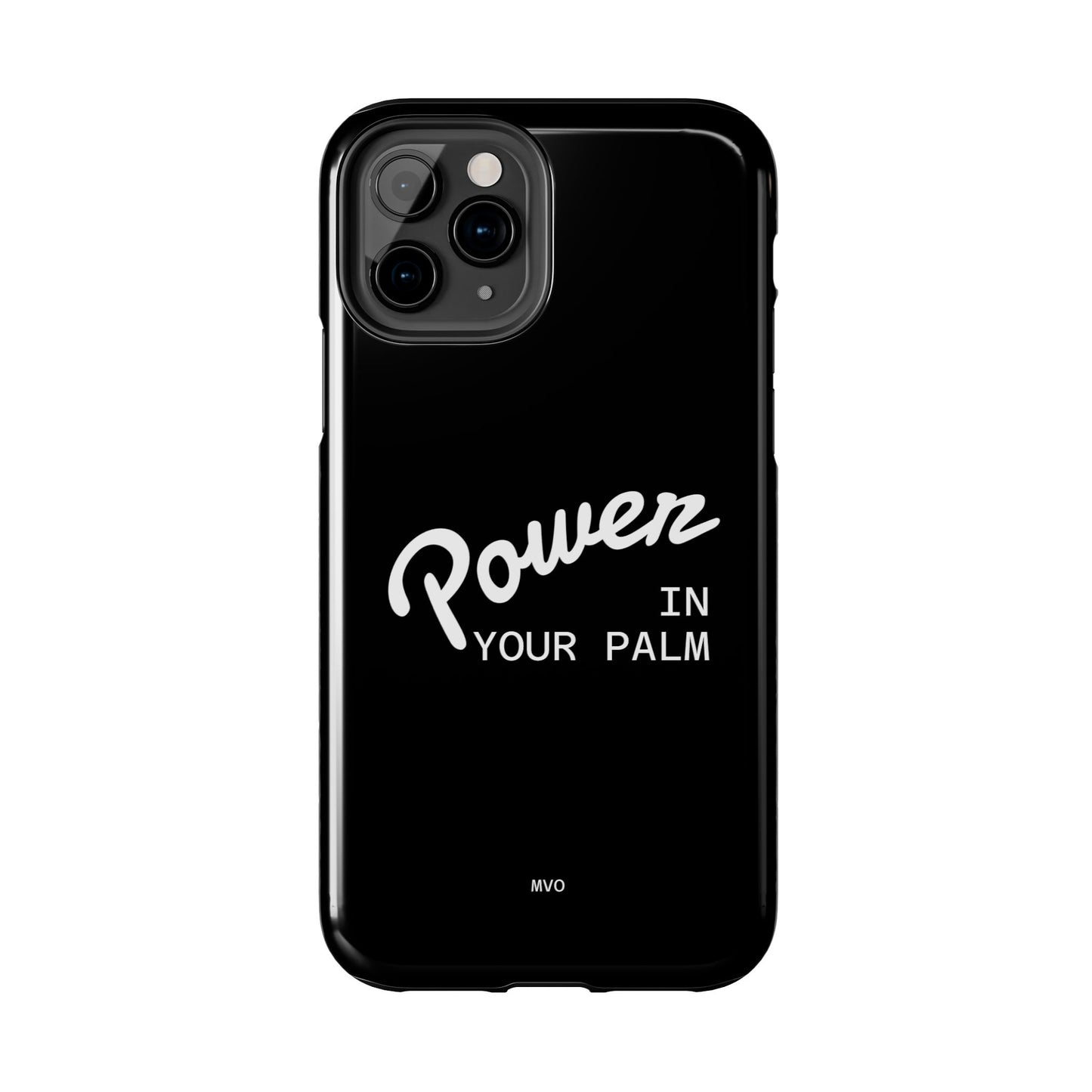 Power Your Palm |  Phone Case