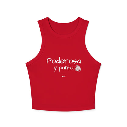 Poderosa, Y Punto. | Women's Micro Rib Racer Tank Top