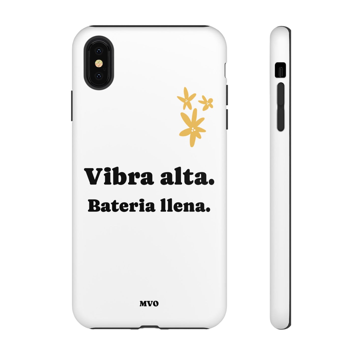Vibra alta, Bateria llena | Phone Case