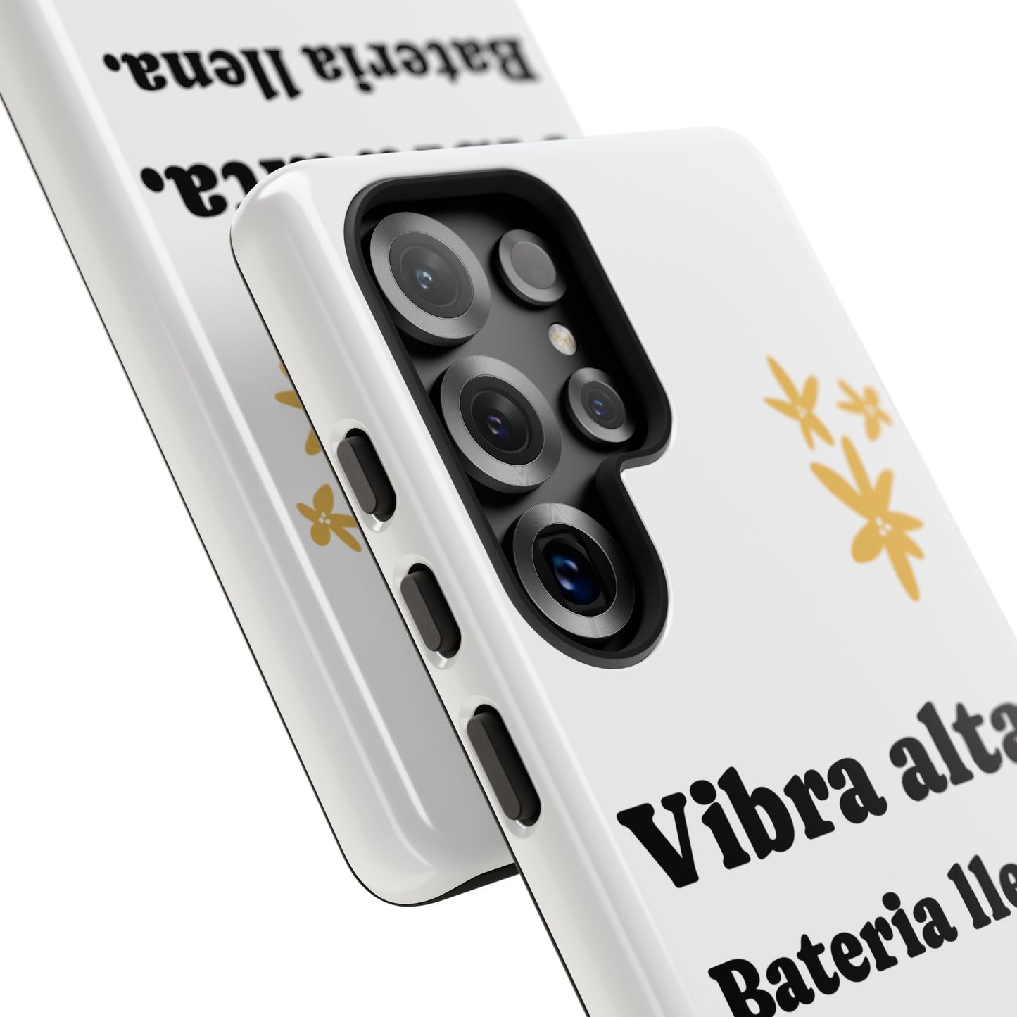 Vibra alta, Bateria llena | Phone Case