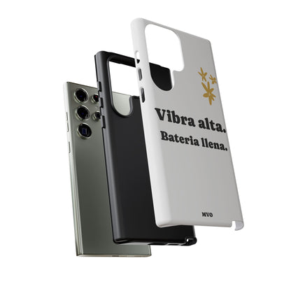 Vibra alta, Bateria llena | Phone Case