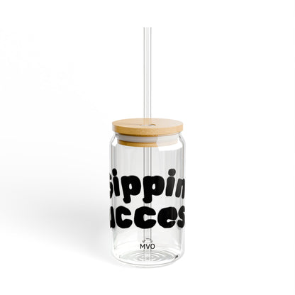 Sippin' Success |  Glass Cup