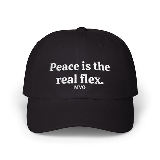 Peace is the real flex | Classic Cap