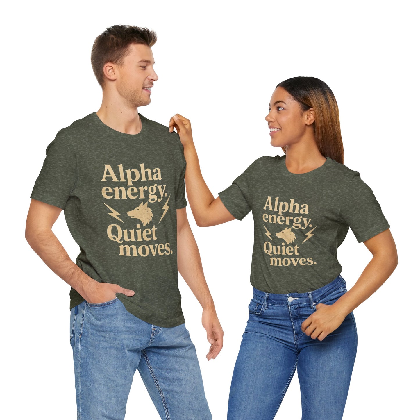 Alpha Energy. Quiet Moves. | Unisex T-Shirt Short Sleeve