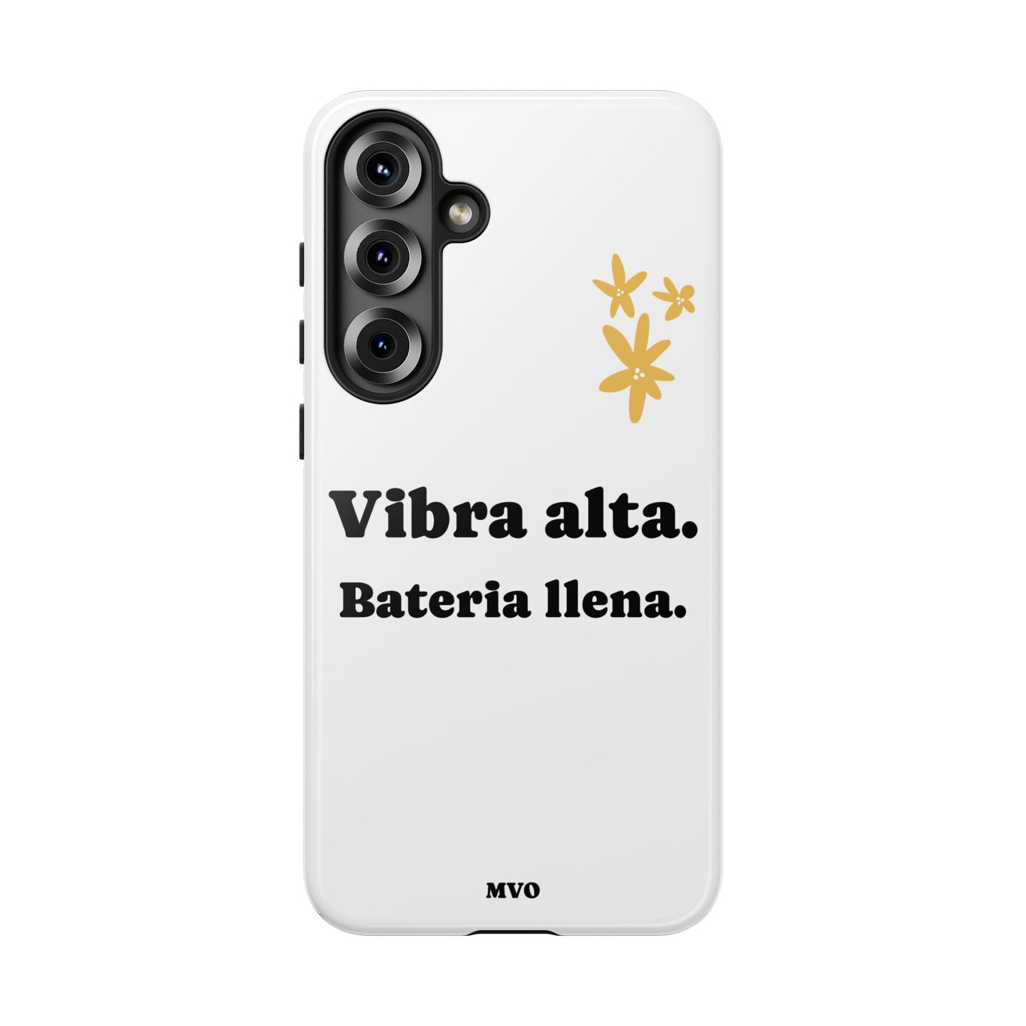 Vibra alta, Bateria llena | Phone Case