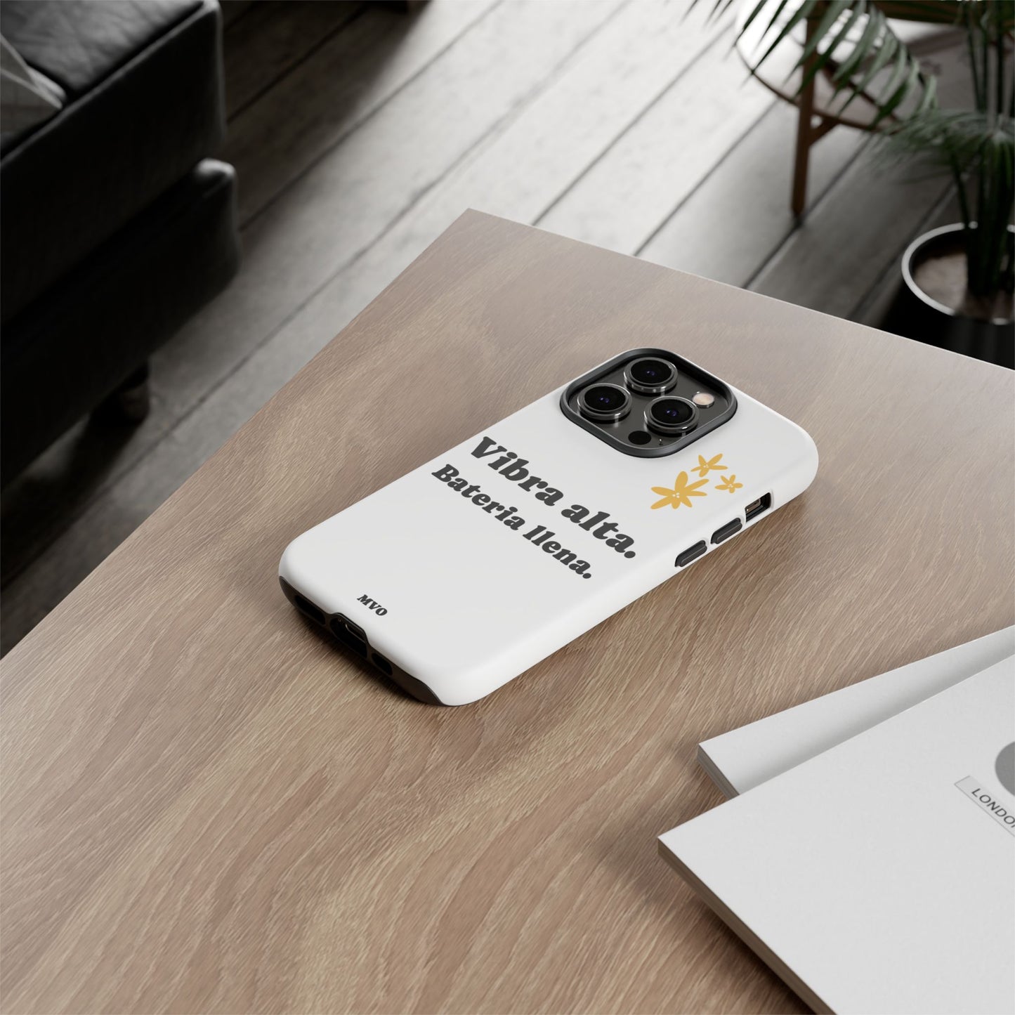 Vibra alta, Bateria llena | Phone Case