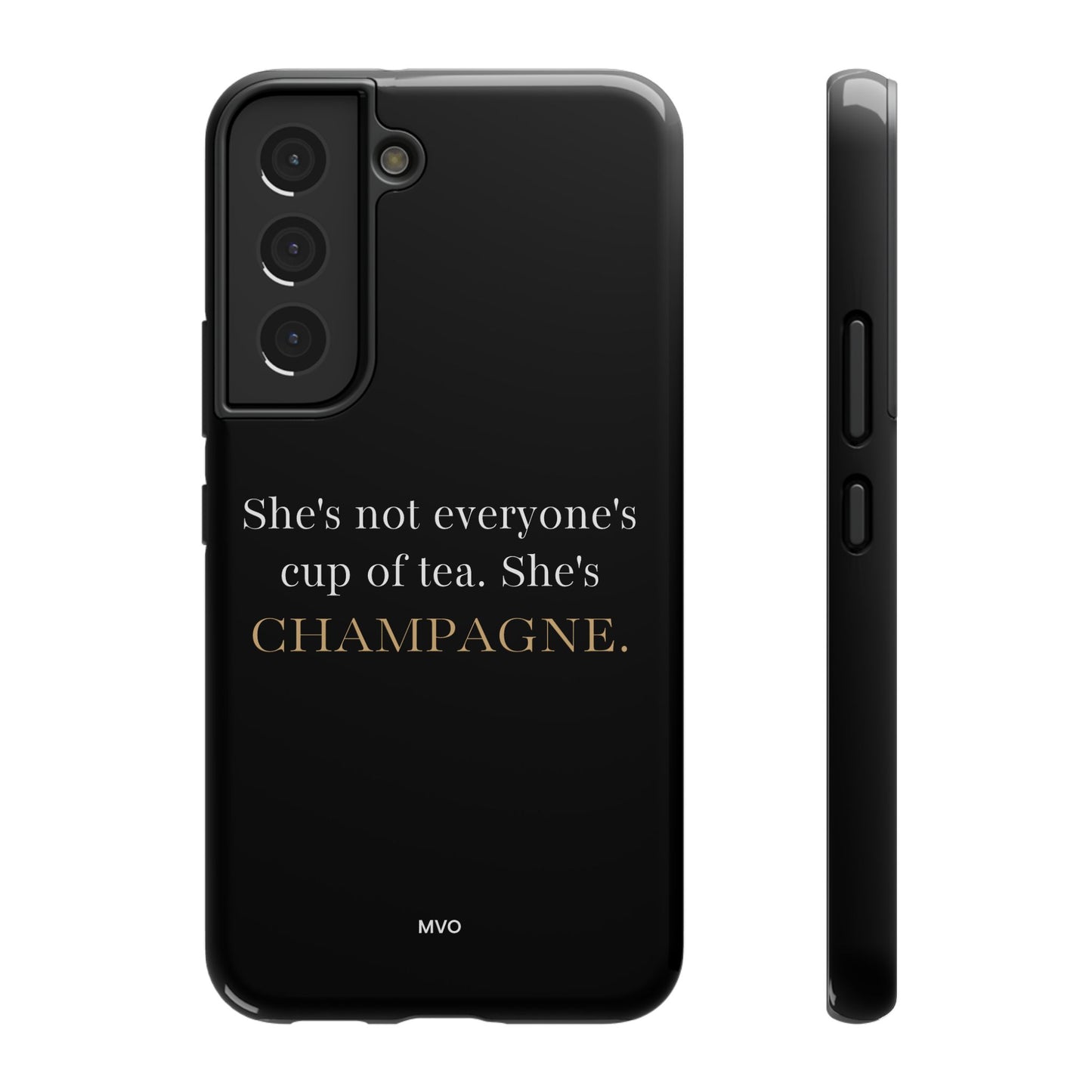 She's not everyone's cup of tea, she's champagne. | Impact-Resistant Phone Case
