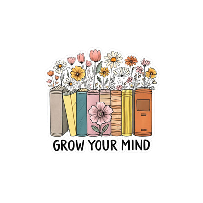 Grow Your Mind Sticker
