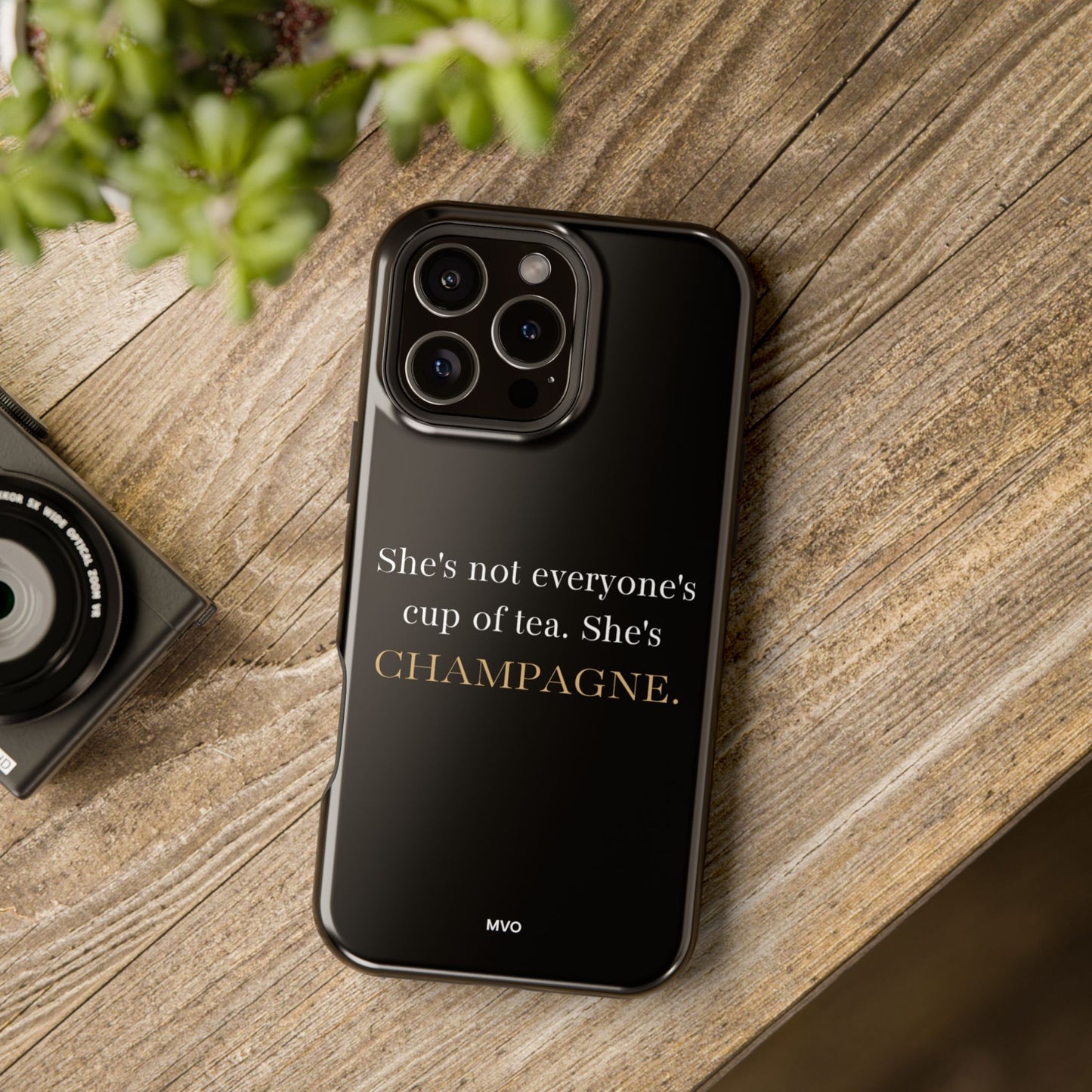 She's not everyone's cup of tea, she's champagne. | Impact-Resistant Phone Case