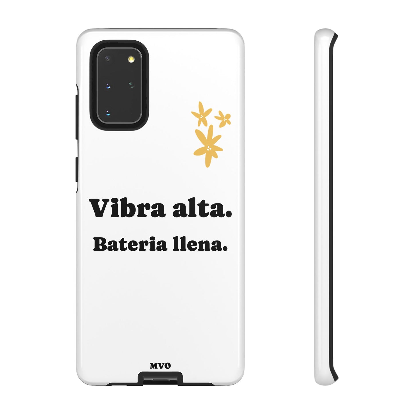 Vibra alta, Bateria llena | Phone Case