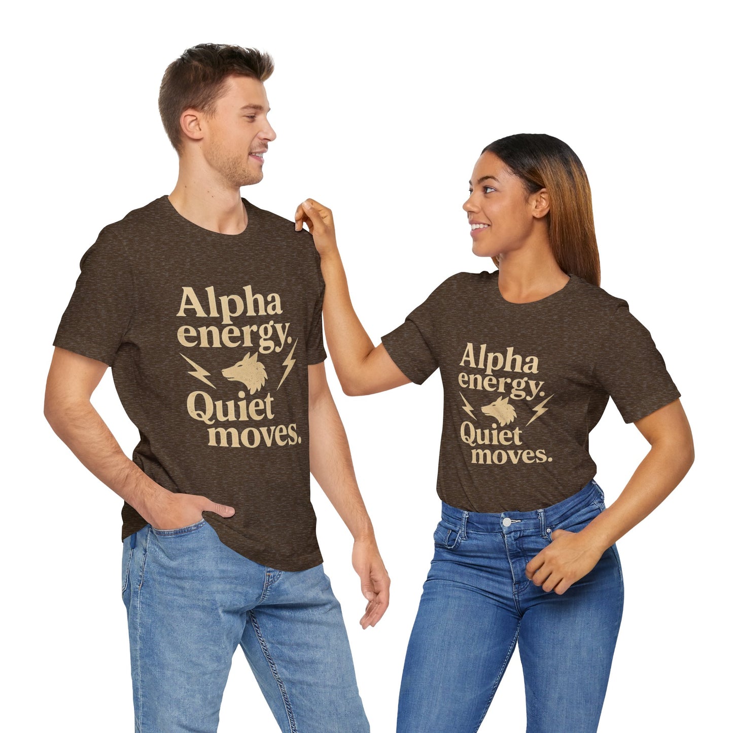 Alpha Energy. Quiet Moves. | Unisex T-Shirt Short Sleeve