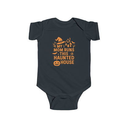 My Mom Runs This Haunted House | Baby Bodysuit