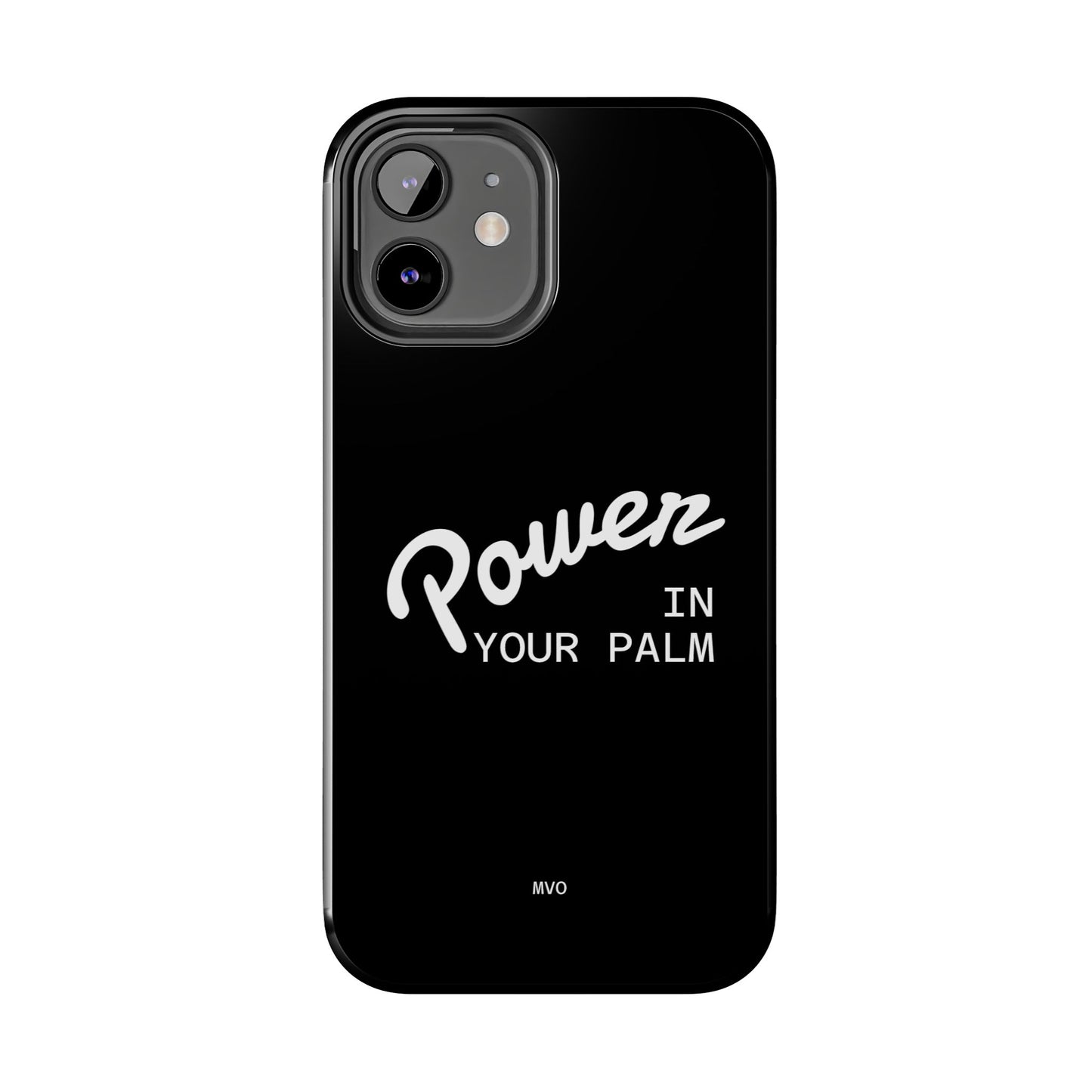 Power Your Palm |  Phone Case