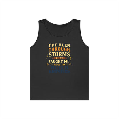 I’ve been through storms | Unisex Tank Top