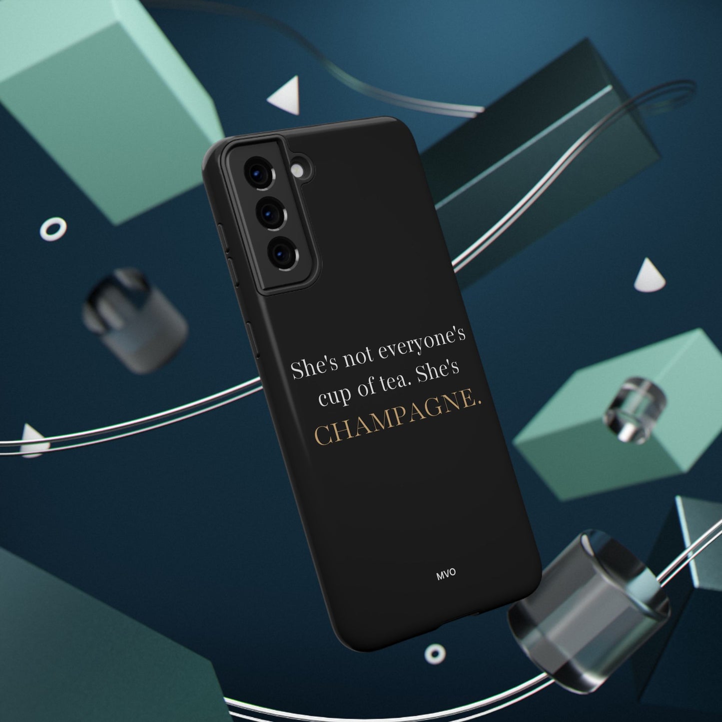 She's not everyone's cup of tea, she's champagne. | Impact-Resistant Phone Case