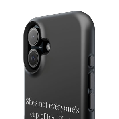 She's not everyone's cup of tea, she's champagne. | Impact-Resistant Phone Case