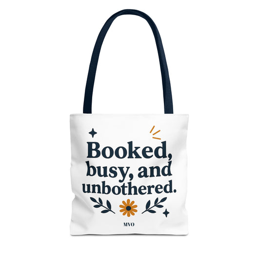Booked, busy, and unbothered. | Tote Bag
