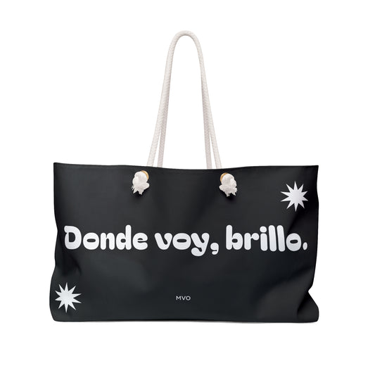 Donde voy, brillo. | Tote Bag
