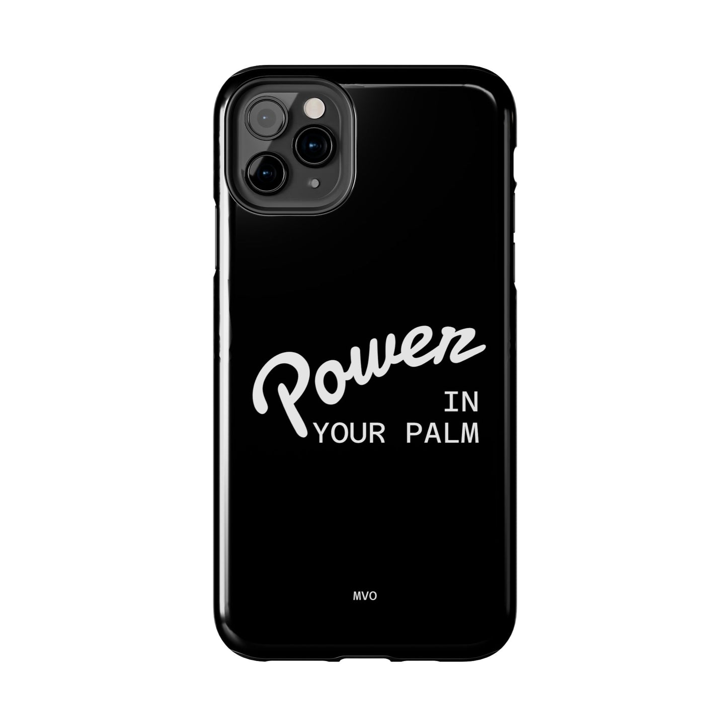 Power Your Palm |  Phone Case