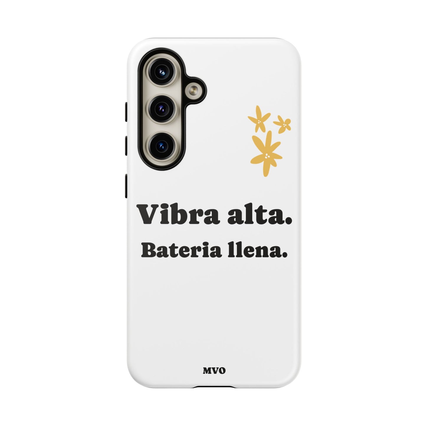 Vibra alta, Bateria llena | Phone Case