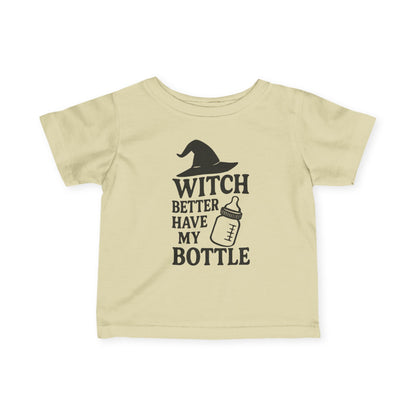 Witch Better Have My Bottle | Baby Halloween Tee