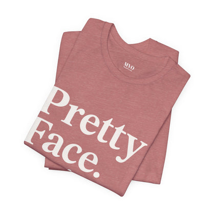 Pretty Face. Business Brain. | Unisex Short Sleeve Tee