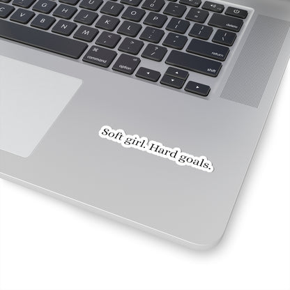 Soft Girl, Hard Goals |  Sticker