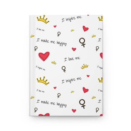 I Inspire Me, I Make Me Happy |  Hardcover Journal