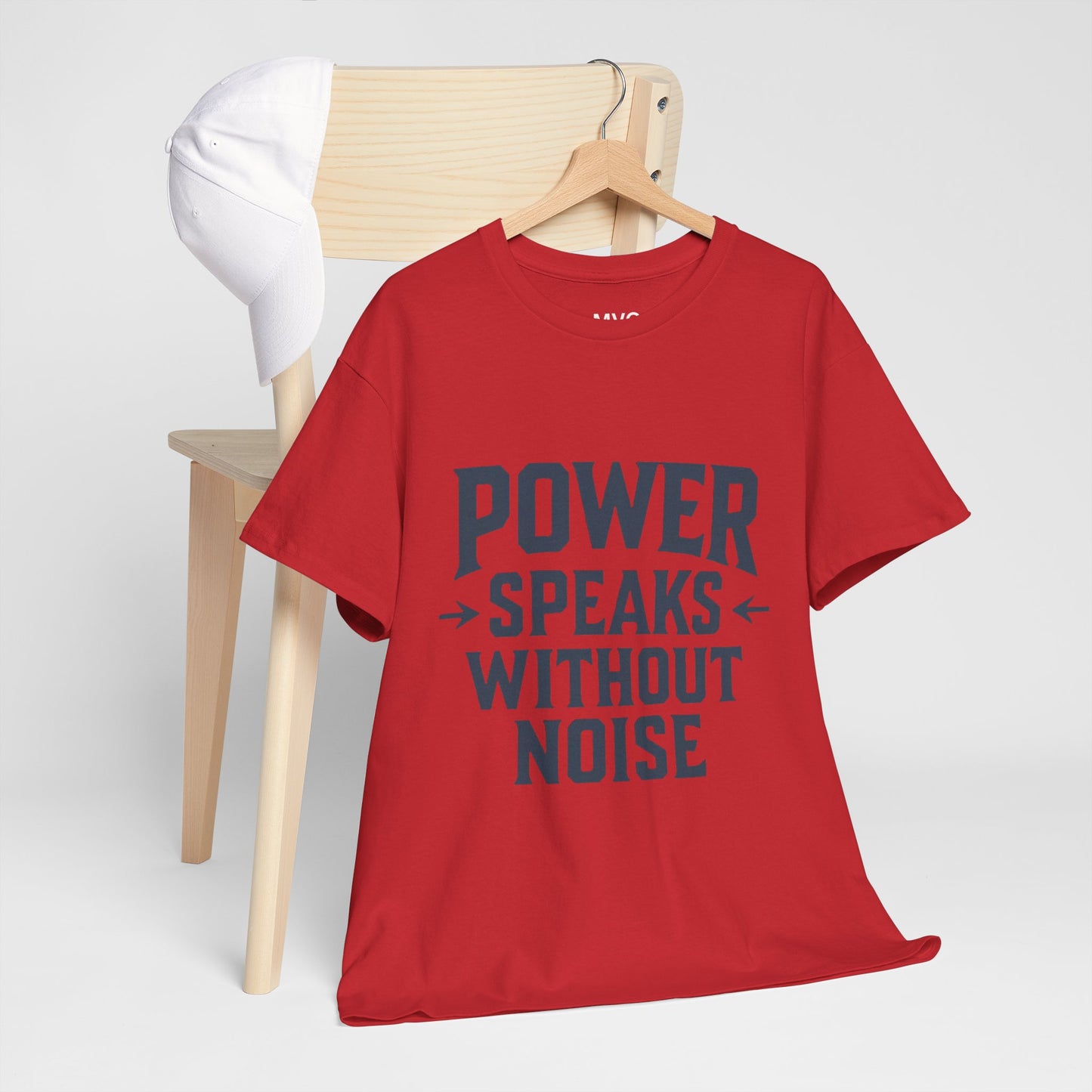 Power Speaks Without Noise | Empowering Statement Tee