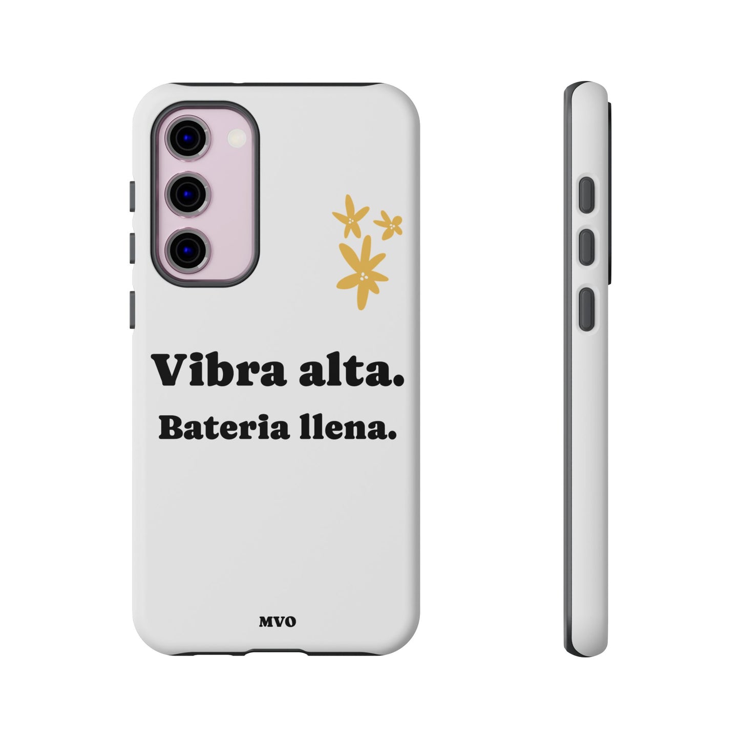 Vibra alta, Bateria llena | Phone Case